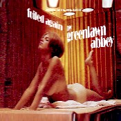 Greenlawn Abbey - Foiled Again CD