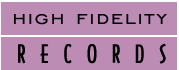 High Fidelity Records